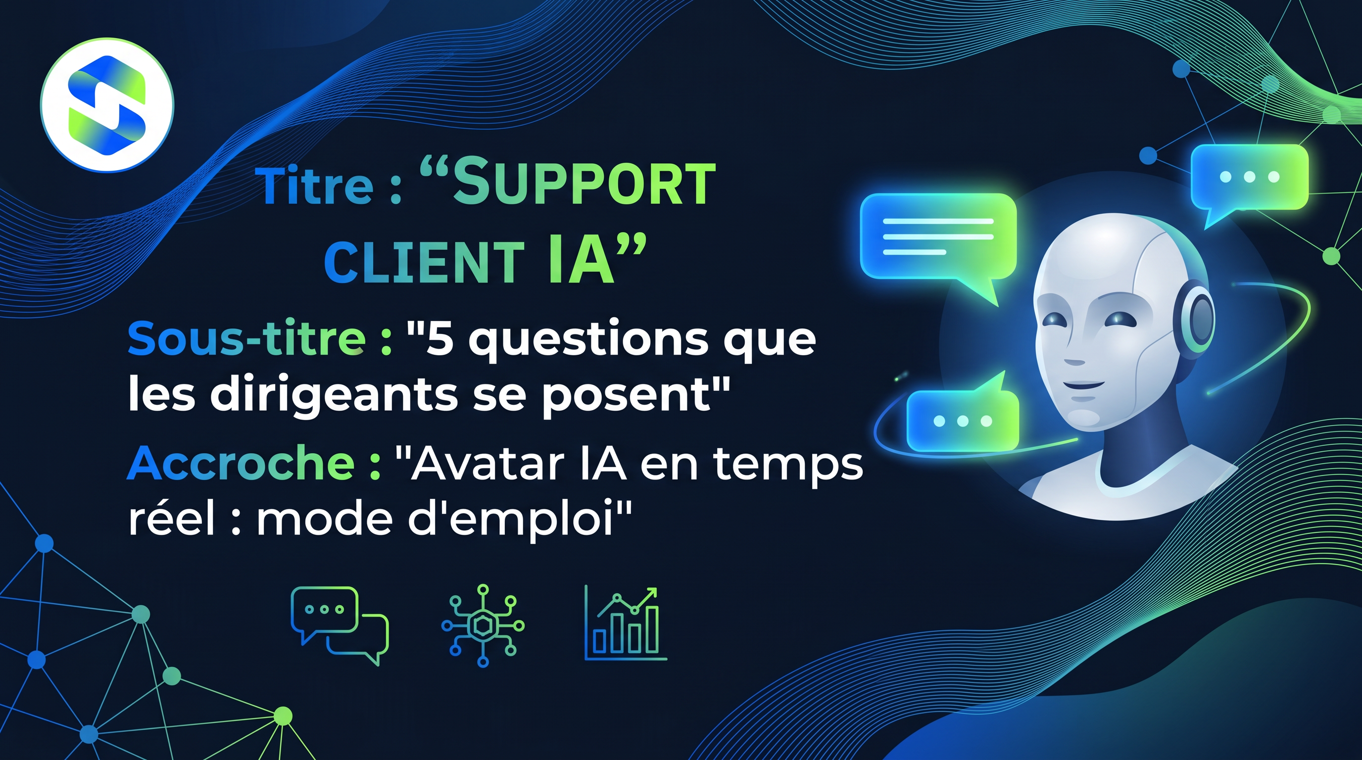 Support client IA : 5 questions que les dirigeants se posent (vraiment)