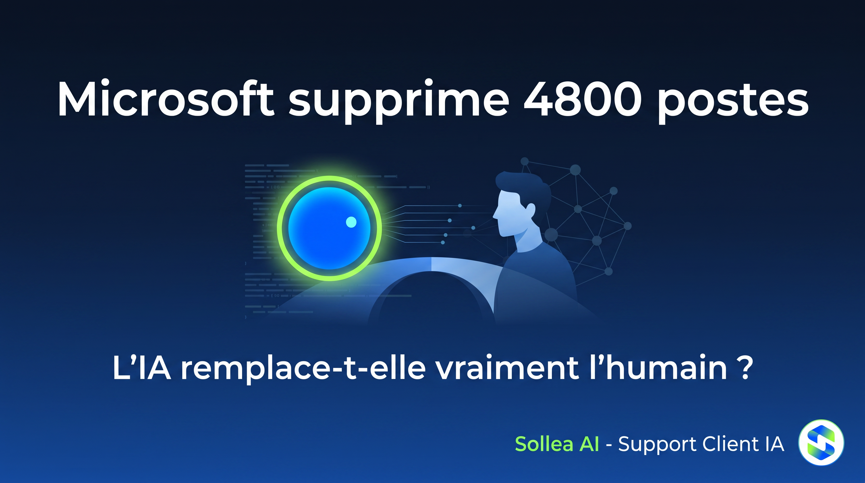 Microsoft supprime 4800 postes dans le support client : l'IA remplace-t-elle vraiment l'humain ?