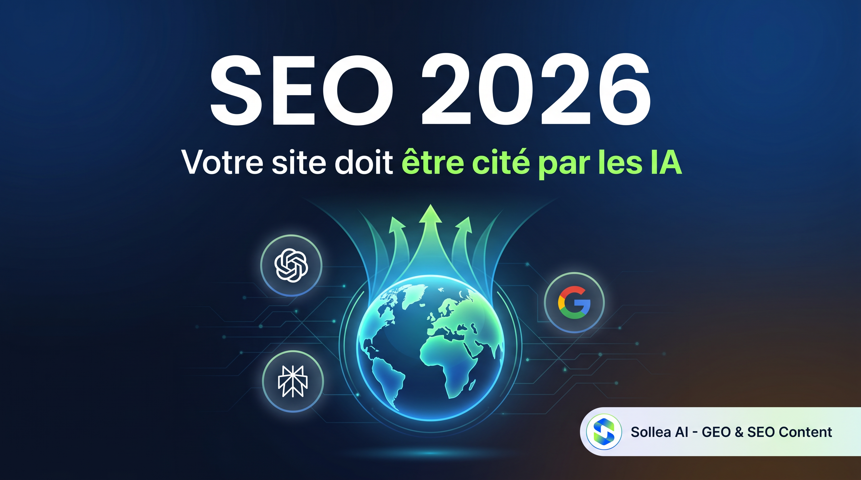 SEO 2026 : pourquoi votre site doit absolument être cité par les IA (et comment faire)
