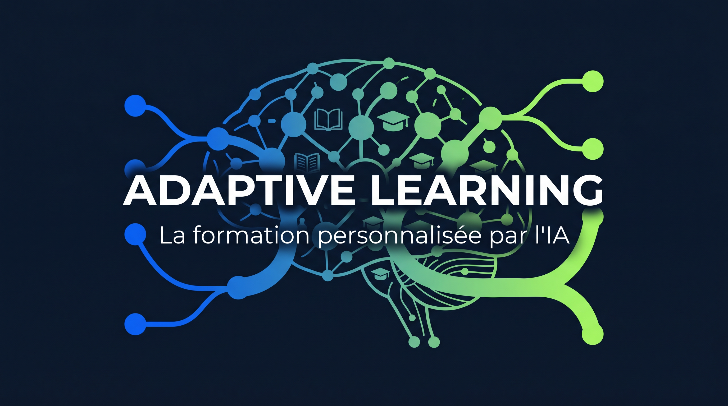 Adaptive Learning : la formation personnalisée par l'IA